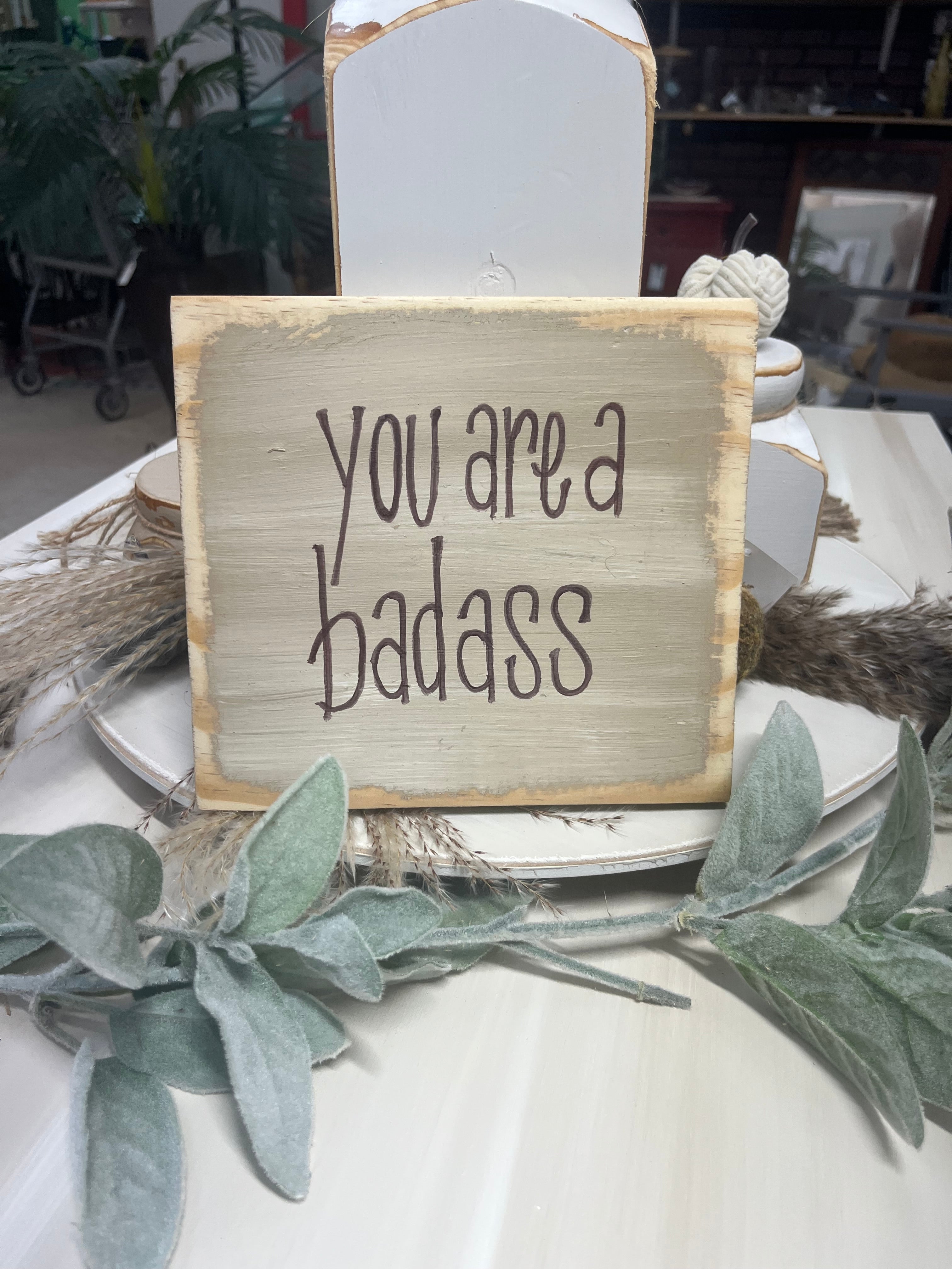 You Are a Badass
