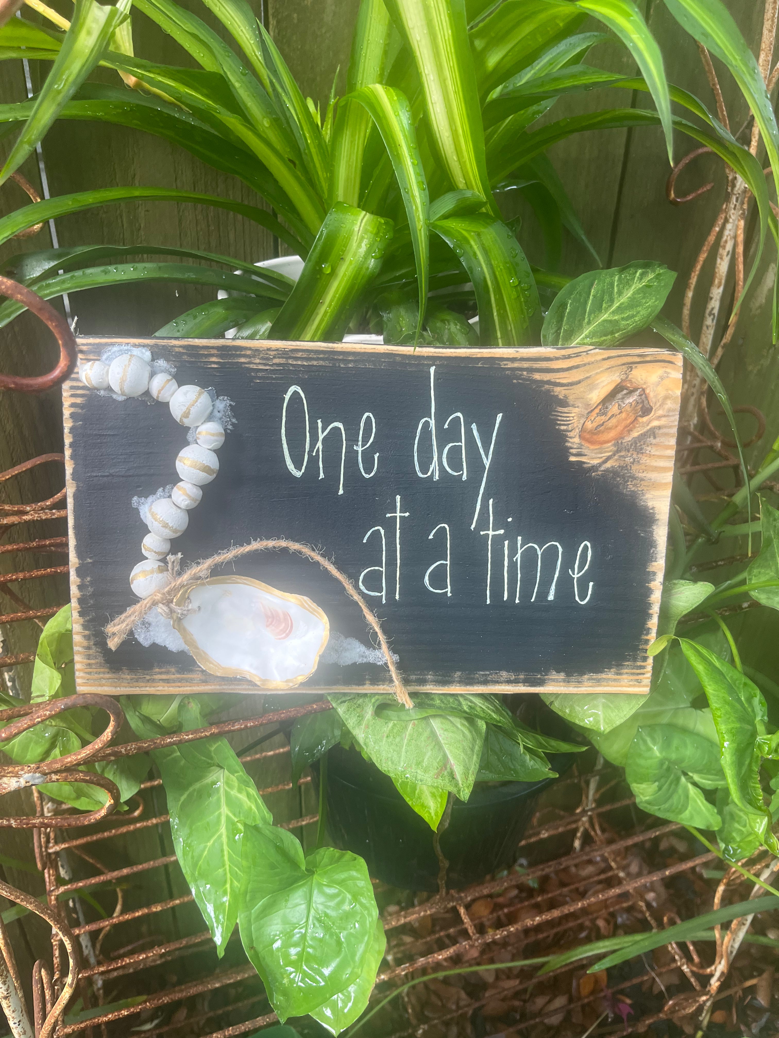One Day at a Time Sign
